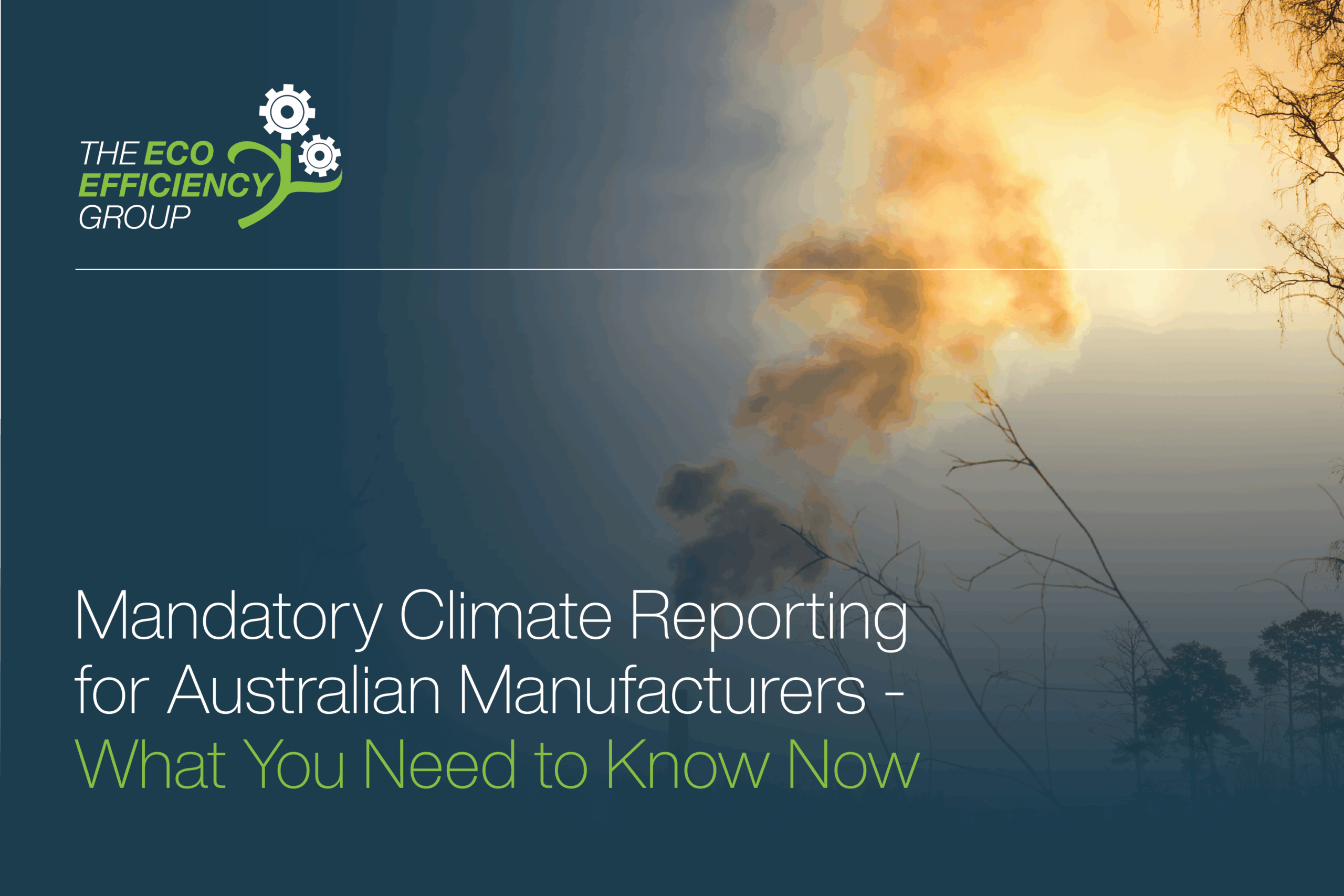 Mandatory Climate Reporting for Australian Manufacturers – What You Need to Know Now 